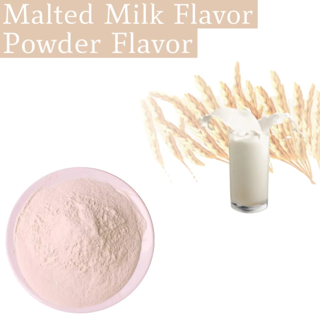 Good Quality Food Grade Synthetic Flavor Powder Malted Milk Flavor